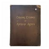 1883 O. M. Dunham Original Etchings by American Ar