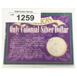1907 Colonial Silver Dollar