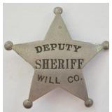 Obsolete Will Co. Deputy Sheriff Badge