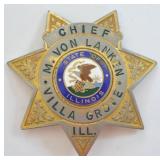 Obsolete Villa Grove Illinois Chief Badge
