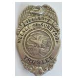 Obsolete ILL Village Of Sunnyside Trustee Badge
