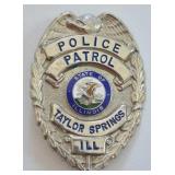 Obsolete Taylor Springs ILL Police Patrol Badge