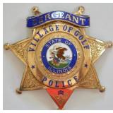 Obsolete Village Of Golf Illinois Police Badge