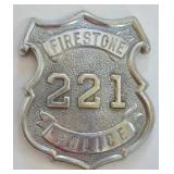 Obsolete Firestone Police Badge #221