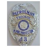 Obsolete Thiokol Chemical Corp. Patrolman Badge