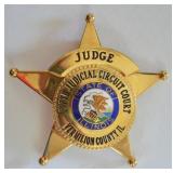 Obsolete Vermilion Co. Illinois Judge Badge