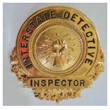 Obsolete Interstate Detective Inspector Badge