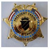 Obsolete President Casino Security Badge