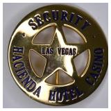 Obsolete Hacienda Hotel Casino Security Badge