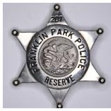 Obsolete Franklin Park Ill. Reserve Police Badge