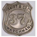 Obsolete Swift & Company Watchman Badge #37
