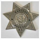 Obsolete Prov. County Rhode Island Marshal Badge