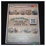 (1) Certificate For a 18" Custom Metal Sign