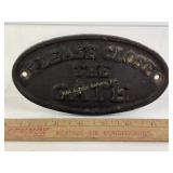 Please Close the Gate Cast Iron Sign Approx. 7"x