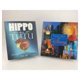 One Day At Disney and Hippo in a Tutu Dancing In