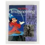 Imaginnering Behind Dreams Making Magic Real Disne