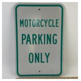 18" x 12" Heavy Metal Motorcycle Parking Only Sign
