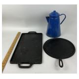 Cast Iron Griddle, Skillet, Blue Enamel Coffee Pot