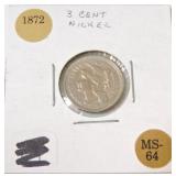 1872 three cent nickel MS64
