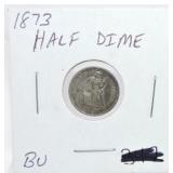 1873 Liberty Seated half dime, BU