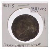 1877-S Liberty Seated half,  rim damage
