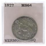 1927 Vermont half, MS64