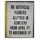 Metal No Flowers Sign