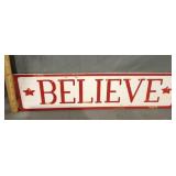 Believe hanging sign 6 x 24