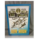 United States Air Force" Aim High" Sign