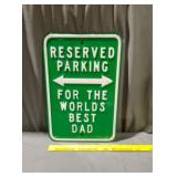 Parking Sign "Reserved Parking Best Dad"