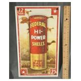 Federal ammunition high power 12 gauge sign 12x7