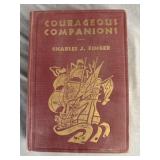 Courageous Companions 1st Edition Charles J.