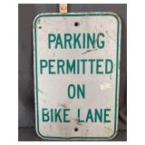 " Parking Permitted On Bike Lane" Metal Sign