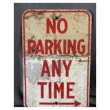 "No Parking Any Time" Metal Sign