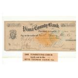 Ca. 1880 Seth Thomas Co. Pima County Bank Check