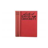 The Life of David Crockett Autobiography 1st Ed.