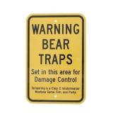 Warning Bear Trap Montana Game, Fish, & Parks Sign