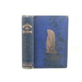 Ca. 1870 Belden the White Chief  First Edition