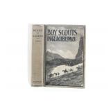 1st Ed. "Boy Scouts In Glacier Park", Walter Eaton