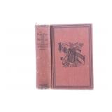 'War Path and Bivouac' 1st Edition 1890, Finerty
