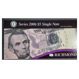 2006  $5 Federal Reserve Note  Richmond  CU