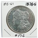 1878-S  Morgan Dollar  MS-61 cleaned