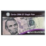 2006  $5 Federal Reserve Note  San Francisco  CU
