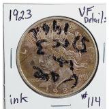 1923  Peace Dollar   Sharpie ink writing