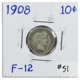 1908  Barber Dime   F-12