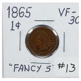 1865  "Fancy 5"  Indian Head Cent   VF-30