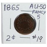 1865  "Fancy 5"  Two Cent   AU-50