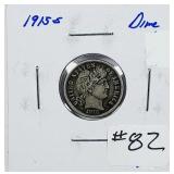 1915-S  Barber Dime   XF