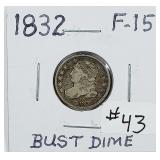 1832  Bust Dime   F-15