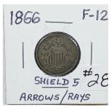 1866  Arrows/Rays  Shield Nickel   F-12